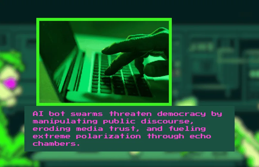 Why AI Bot Swarms Threaten Democracy